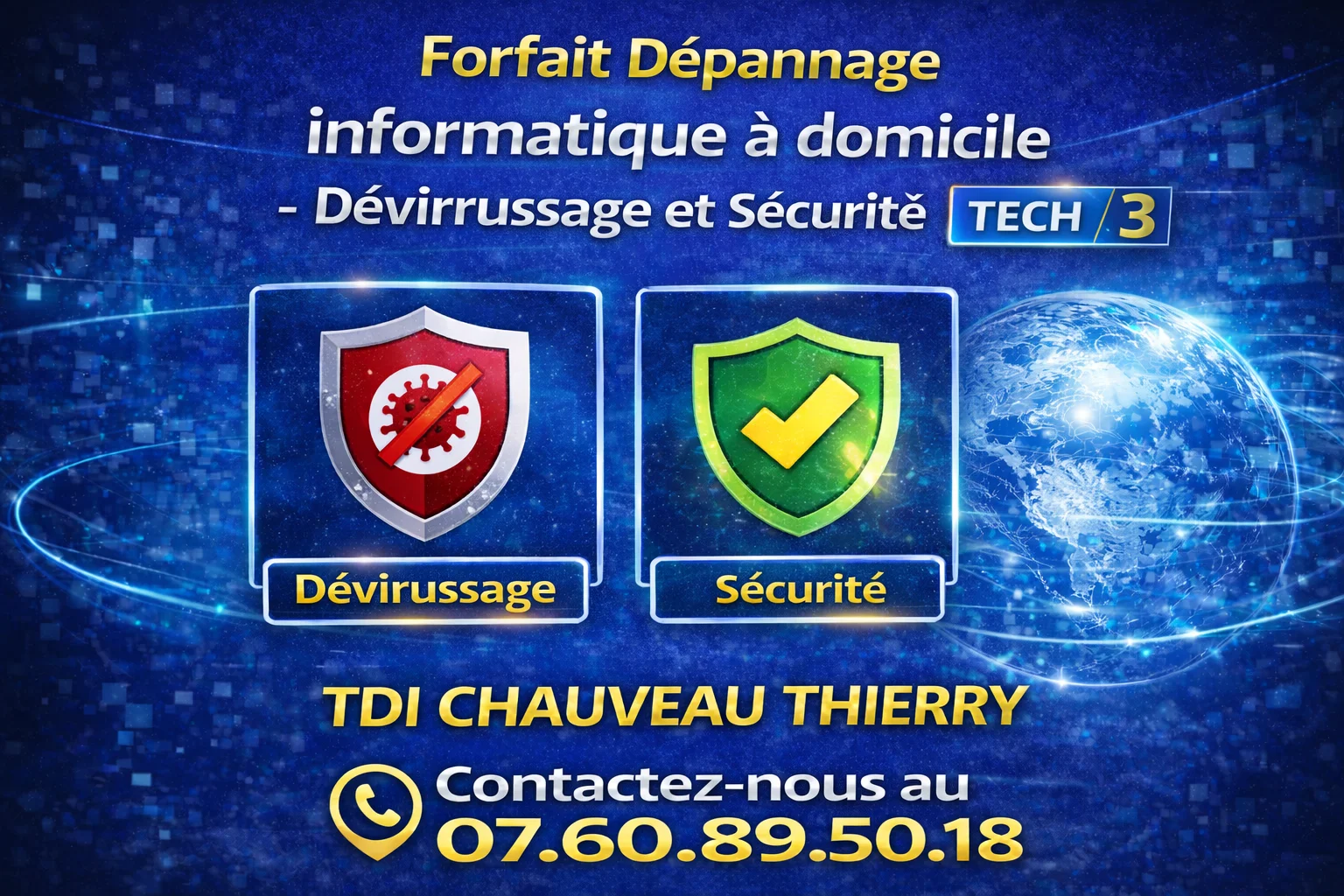 Forfait Dépannage informatique à domicile - Dévirrussage et Sécurité TECH 3 